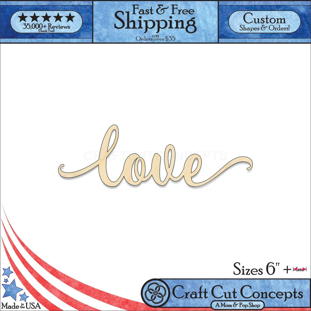 A 1:1 Product photo with banners of our laser cut Love Script Craft Shape available for purchase.