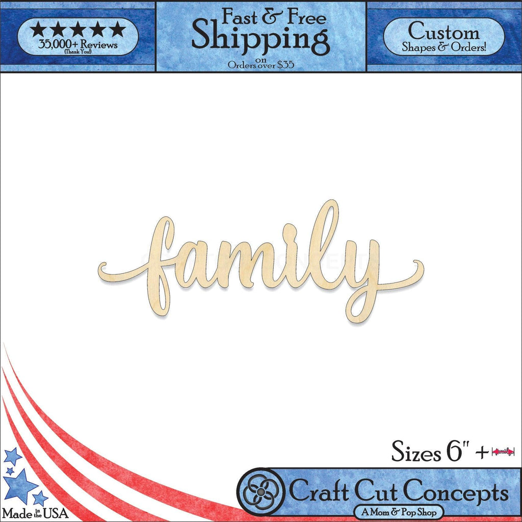 A 1:1 Product photo with banners of our laser cut Family Script Craft Shape available for purchase.