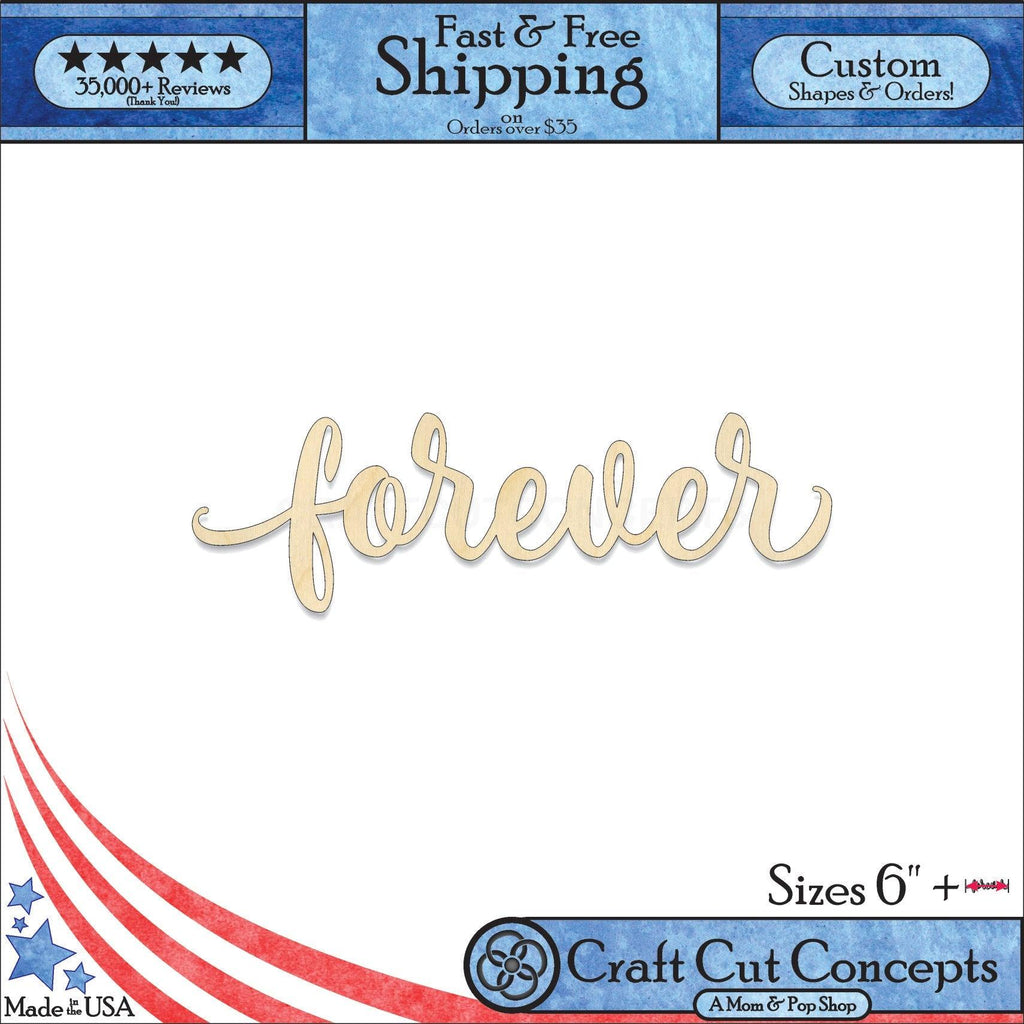 A 1:1 Product photo with banners of our laser cut Forever Craft Shape available for purchase.