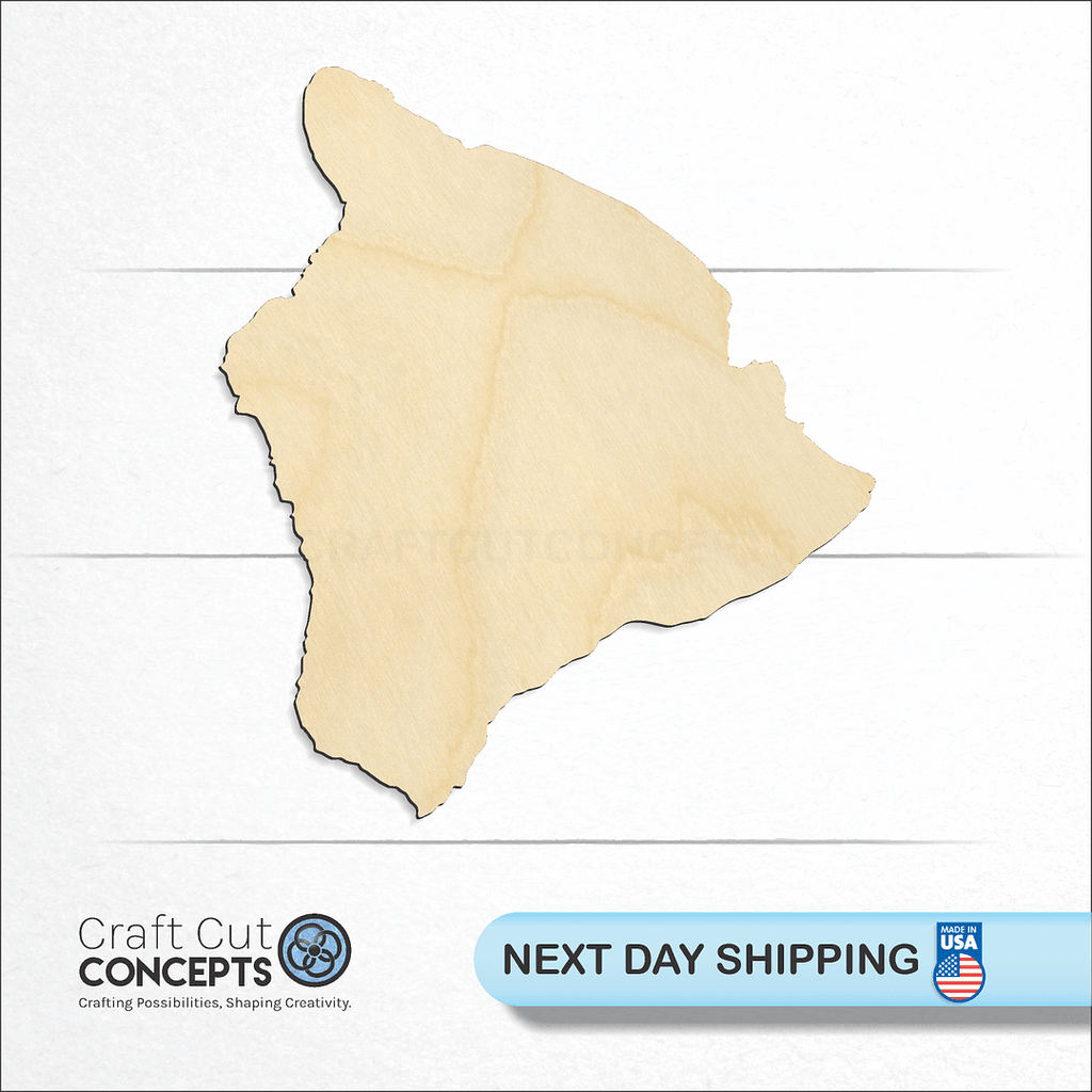 Craft Cut Concepts logo and next day shipping banner with an unfinished wood State - Hawaiin island Big Island craft shape and blank