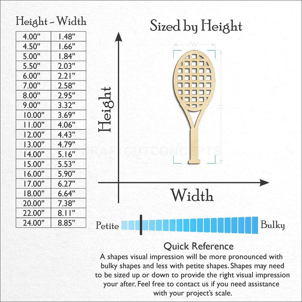 Sizes available for a laser cut Sports - Tennis Racket craft blank