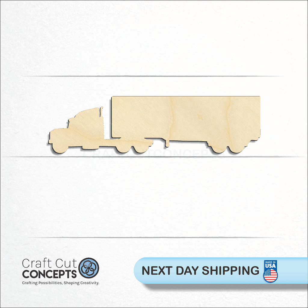 Craft Cut Concepts logo and next day shipping banner with an unfinished wood Semi Truck with trailer craft shape and blank