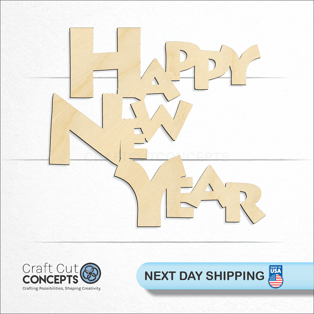 Craft Cut Concepts logo and next day shipping banner with an unfinished wood Happy New Year craft shape and blank